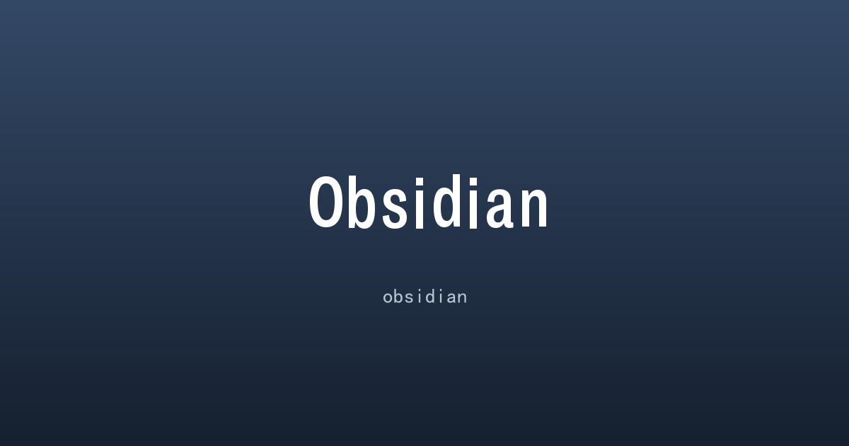 Obsidian